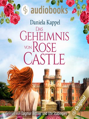 cover image of Das Geheimnis von Rose Castle